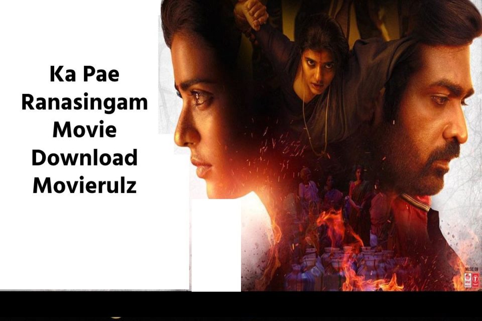 Ka Pae Ranasingam Movie Download Movierulz