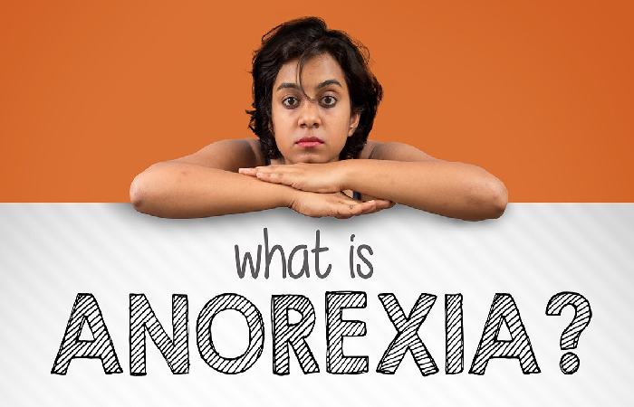What is Anorexia