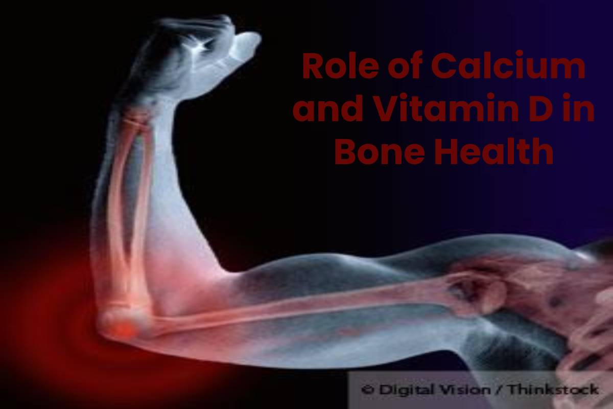 Role of Calcium and Vitamin D in Bone Health
