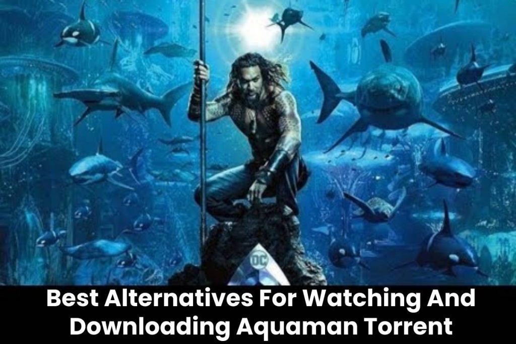 aquaman download torrent aquaman download torrent
