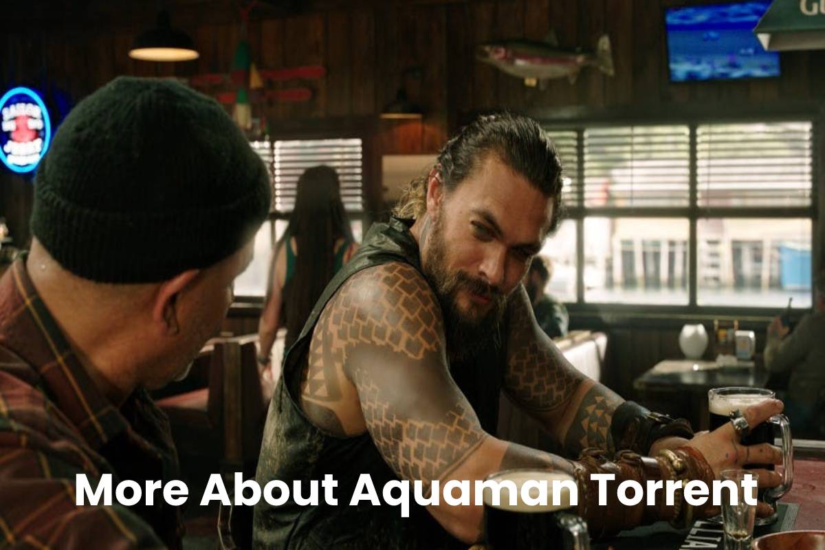 More About Aquaman Torrent