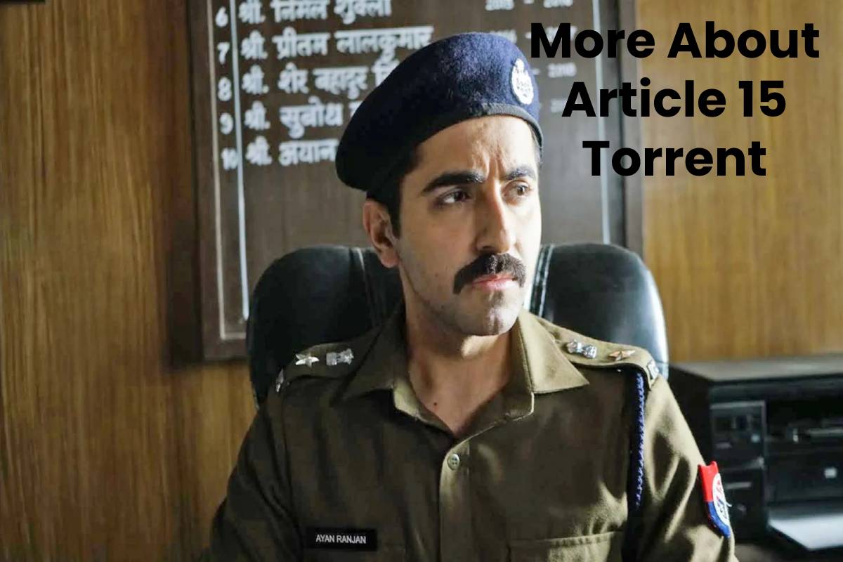 More About Article 15 Torrent
