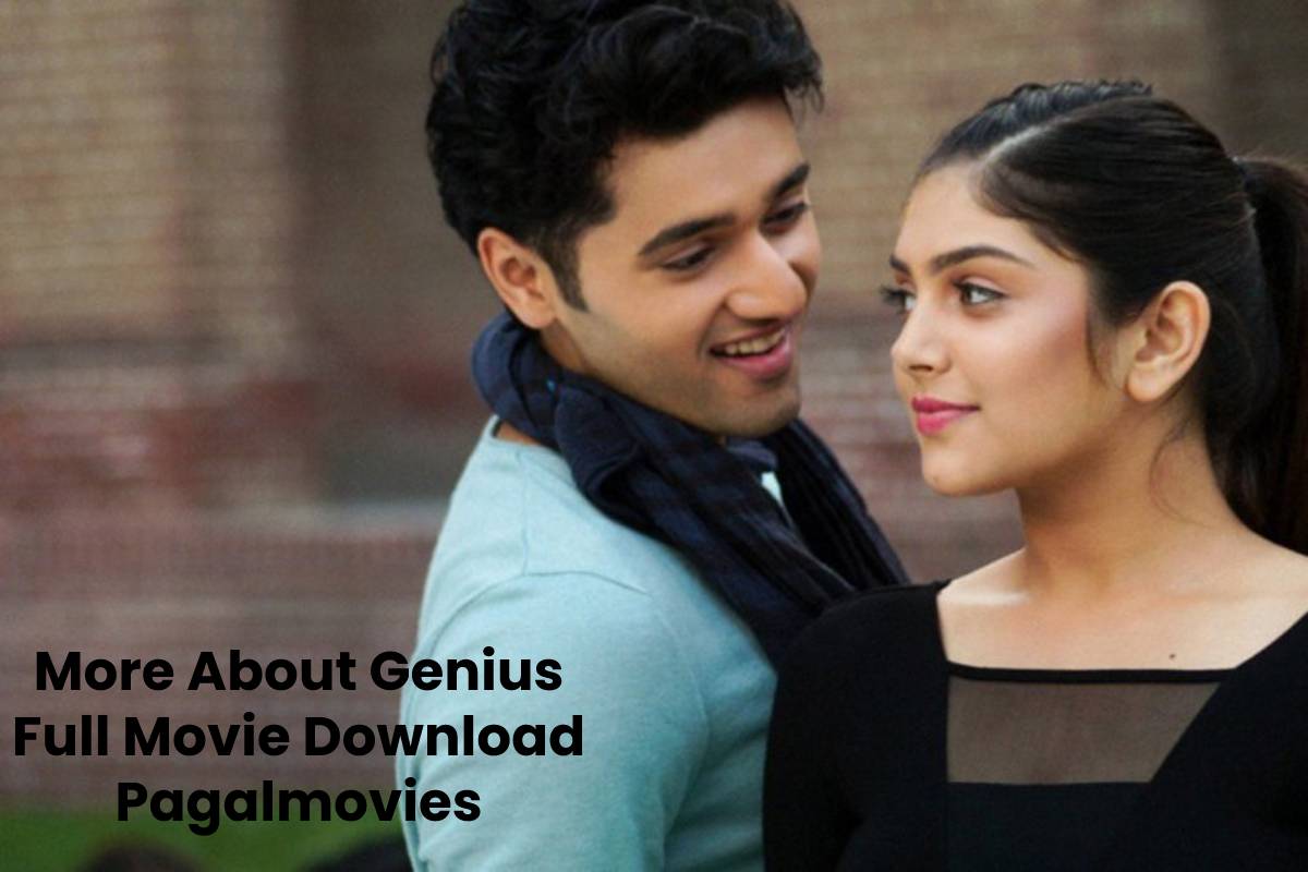 More About Genius Full Movie Download Pagalmovies
