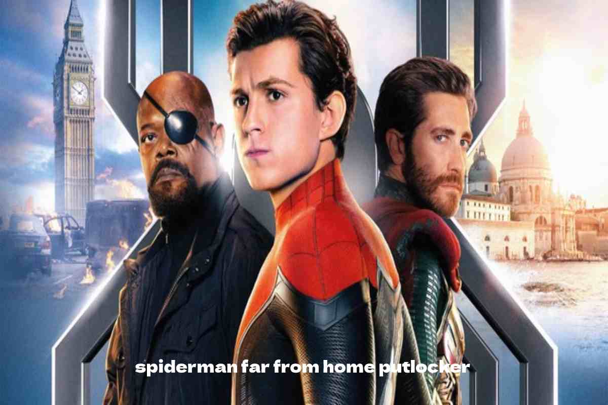 spiderman far from home putlocker
