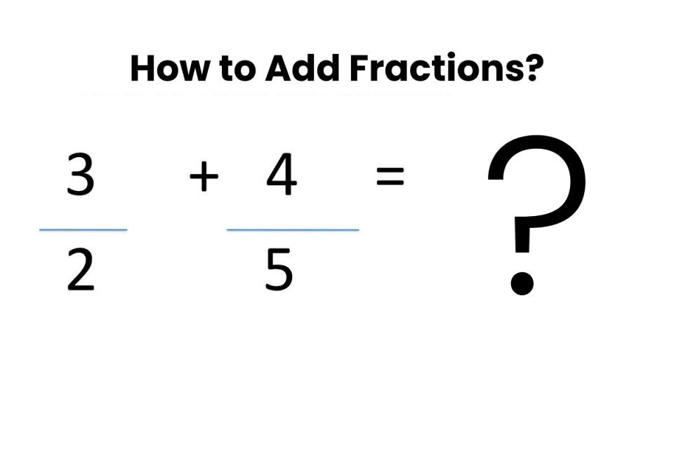 How to Add Fractions?