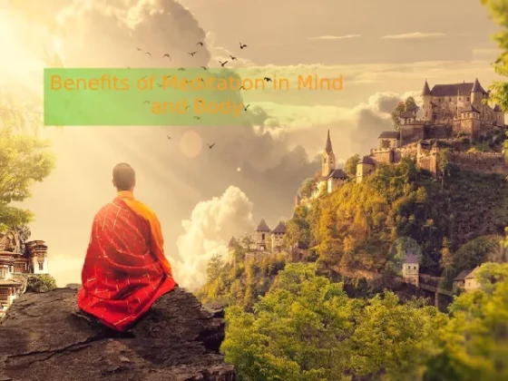 Benefits of Meditation in Mind and Body