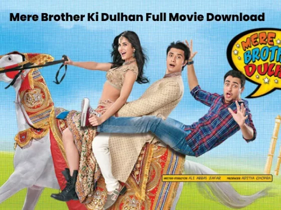 Mere Brother Ki Dulhan Full Movie Download