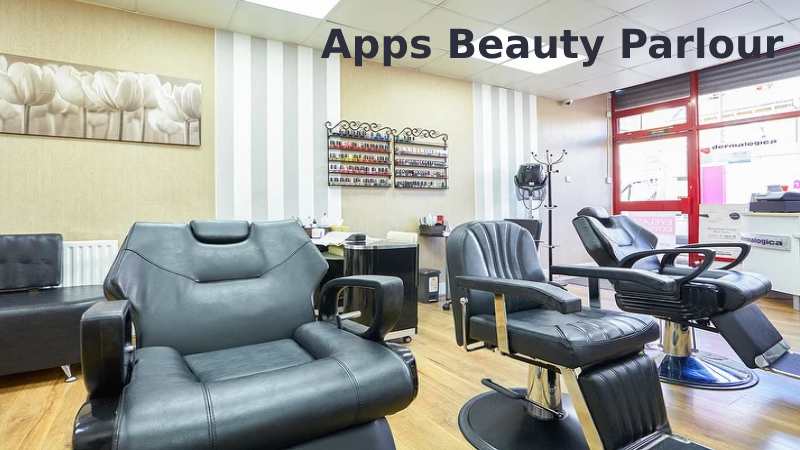 Apps Beauty Parlour