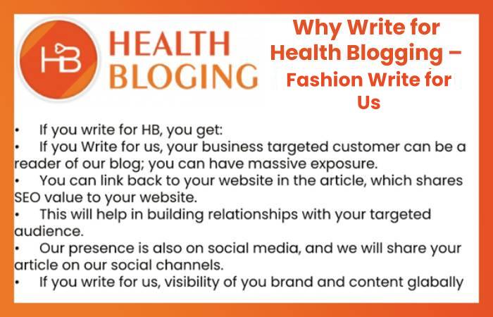 Why Write for Health Blogging – Fashion Write for Us