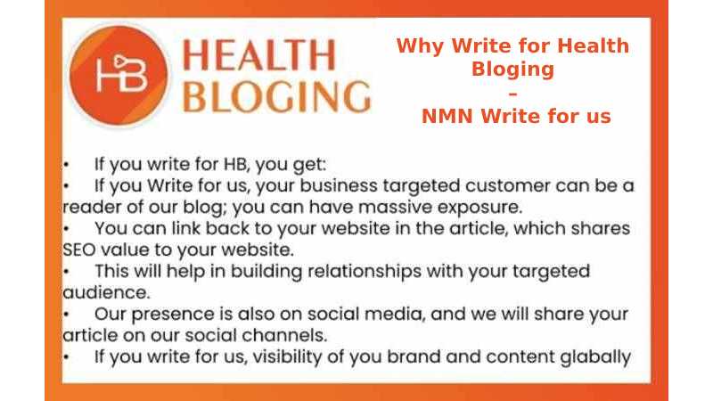 Why Write for Health Bloging – NMN Write for us