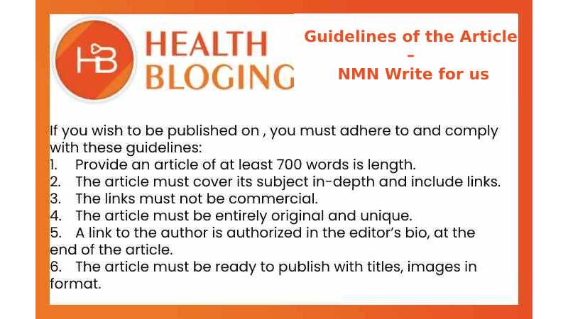 Guidelines of the Article – NMN Write for us